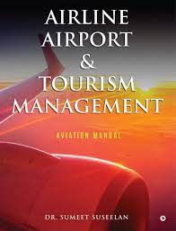 Airline Airport & Tourism Management